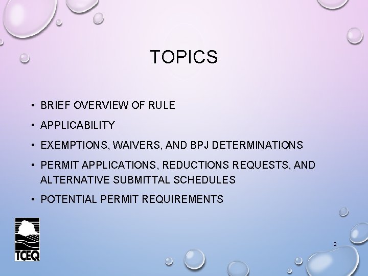 TOPICS • BRIEF OVERVIEW OF RULE • APPLICABILITY • EXEMPTIONS, WAIVERS, AND BPJ DETERMINATIONS