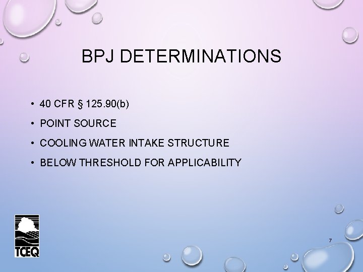BPJ DETERMINATIONS • 40 CFR § 125. 90(b) • POINT SOURCE • COOLING WATER