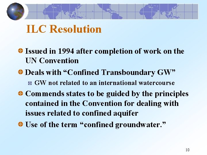 ILC Resolution Issued in 1994 after completion of work on the UN Convention Deals
