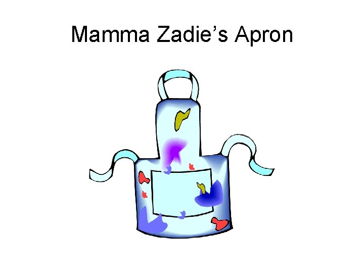 Mamma Zadie’s Apron 