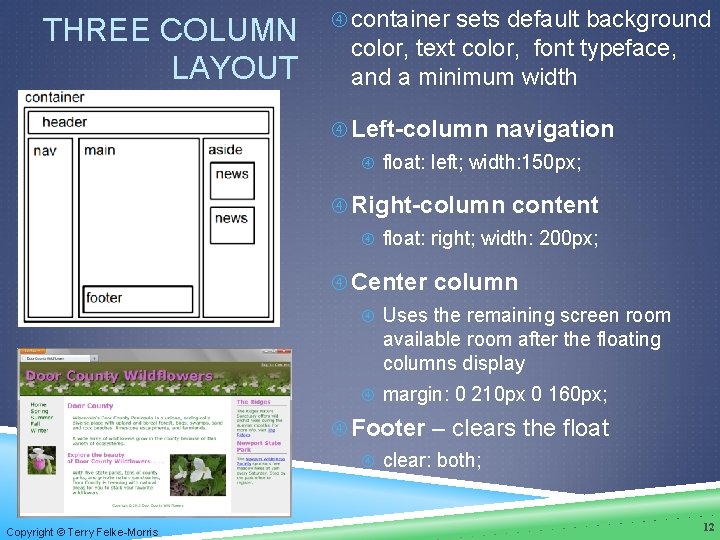 THREE COLUMN LAYOUT container sets default background color, text color, font typeface, and a