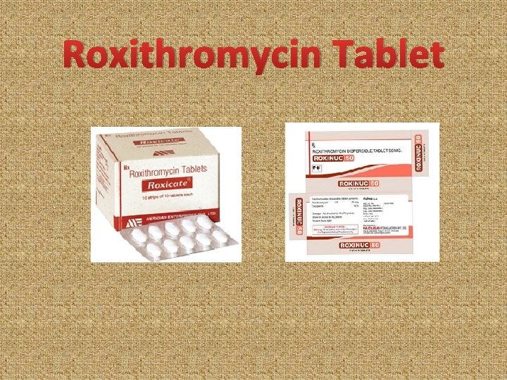 Roxithromycin Tablet Roxithromycin Tablet