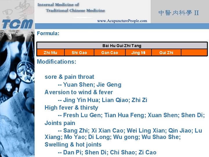 Formula: Bai Hu Gui Zhi Tang Zhi Mu Shi Gao Gan Cao Jing Mi