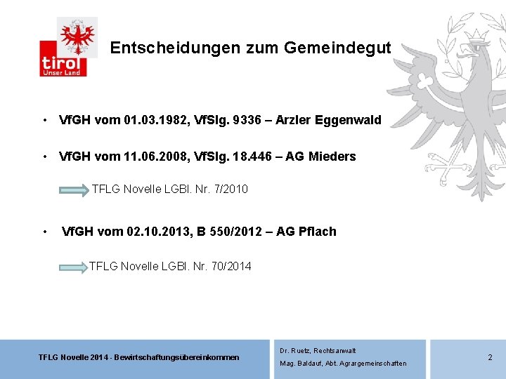 Entscheidungen zum Gemeindegut • Vf. GH vom 01. 03. 1982, Vf. Slg. 9336 – Entscheidungen zum Gemeindegut • Vf. GH vom 01. 03. 1982, Vf. Slg. 9336 –
