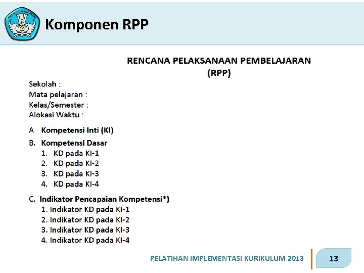 Komponen RPP PELATIHAN IMPLEMENTASI KURIKULUM 2013 13 