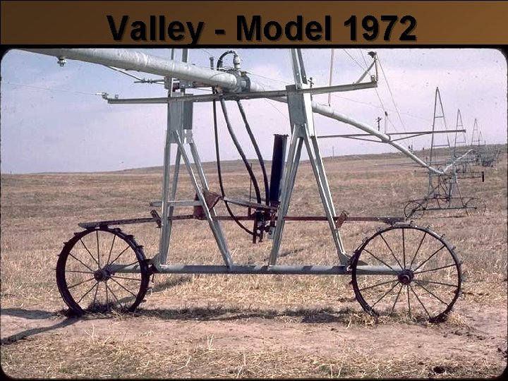 Valley - Model 1972 