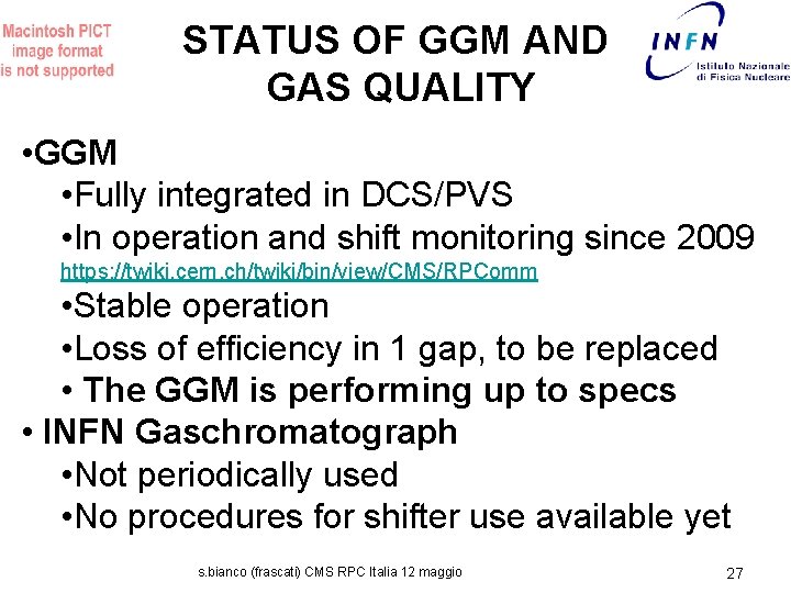 STATUS OF GGM AND GAS QUALITY • GGM • Fully integrated in DCS/PVS •