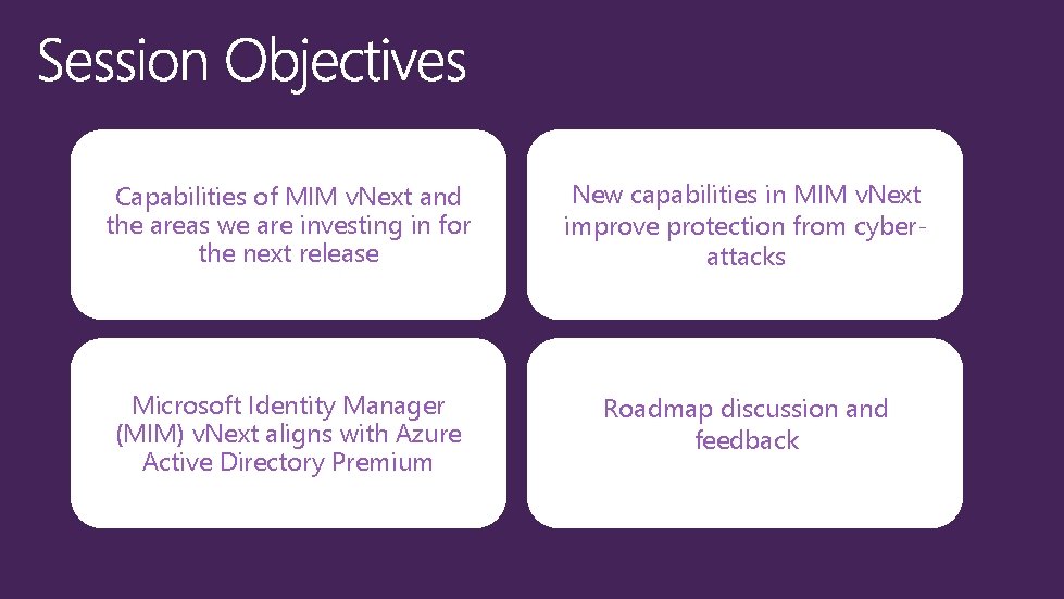 Capabilities of MIM v. Next and the areas we are investing in for the