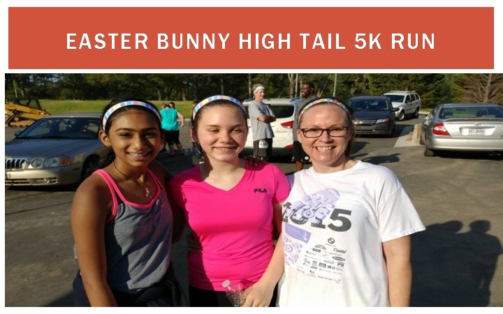 EASTER BUNNY HIGH TAIL 5 K RUN 