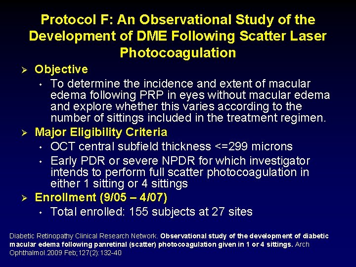 Protocol F: An Observational Study of the Development of DME Following Scatter Laser Photocoagulation