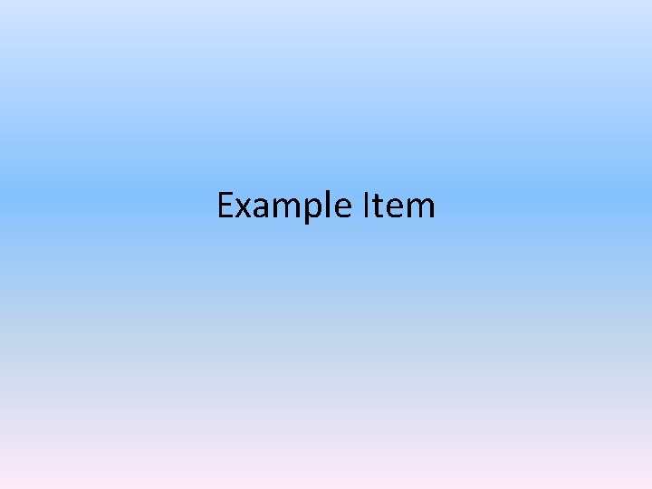 Example Item 