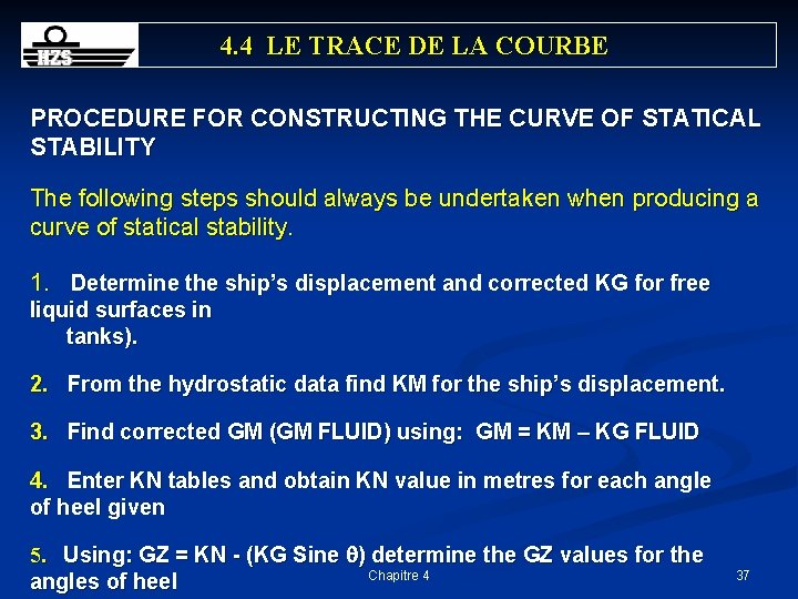 4. 4 LE TRACE DE LA COURBE PROCEDURE FOR CONSTRUCTING THE CURVE OF STATICAL