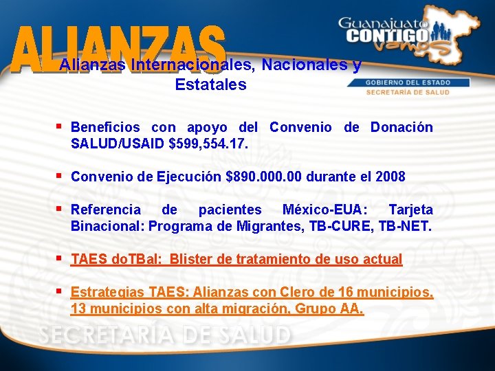 Alianzas Internacionales, Nacionales y Estatales § Beneficios con apoyo del Convenio de Donación SALUD/USAID