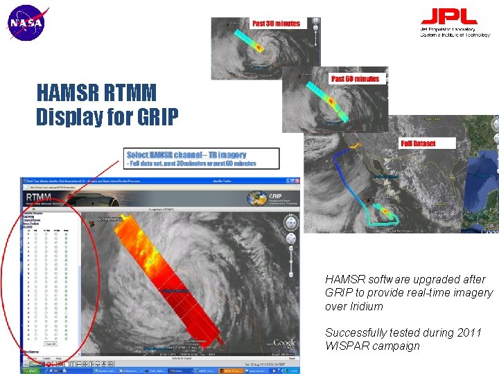 HAMSR RTMM Display for GRIP HAMSR software upgraded after GRIP to provide real-time imagery