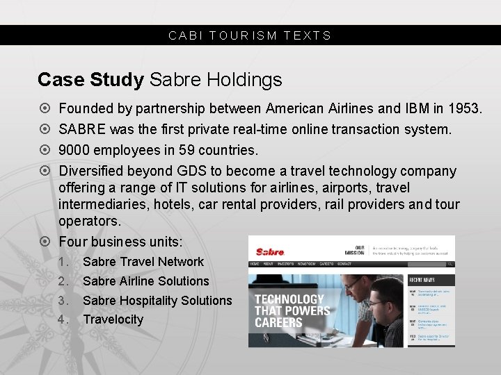 CABI TOURISM TEXTS Case Study Sabre Holdings Founded by partnership between American Airlines and
