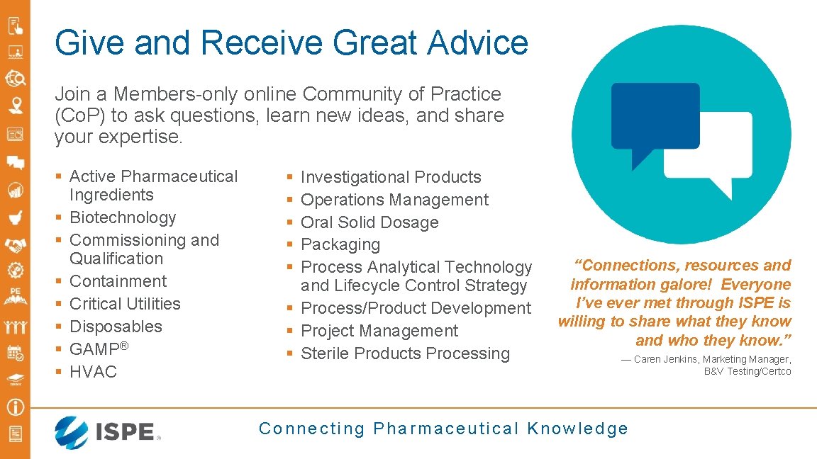 Give and Receive Great Advice Join a Members-only online Community of Practice (Co. P)