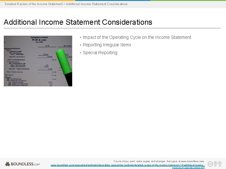 Detailed Review of the Income Statement > Additional Income Statement Considerations • Impact of