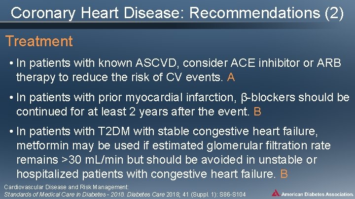 Coronary Heart Disease: Recommendations (2) Treatment • In patients with known ASCVD, consider ACE