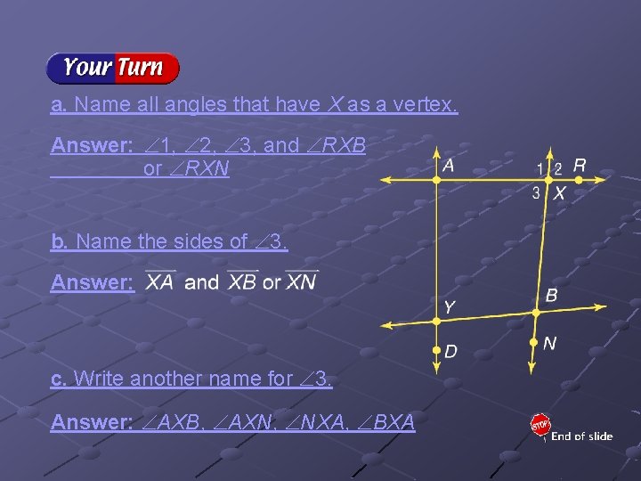 a. Name all angles that have X as a vertex. Answer: 1, 2, 3,