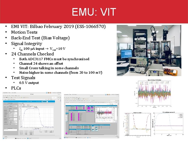 EMU: VIT • • EMI VIT: Bilbao February 2019 (ESS-1066570) Motion Tests Back-End Test