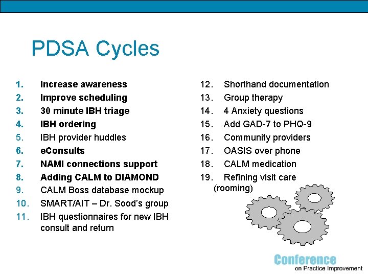 PDSA Cycles 1. 2. 3. 4. 5. 6. 7. 8. 9. 10. 11. Increase