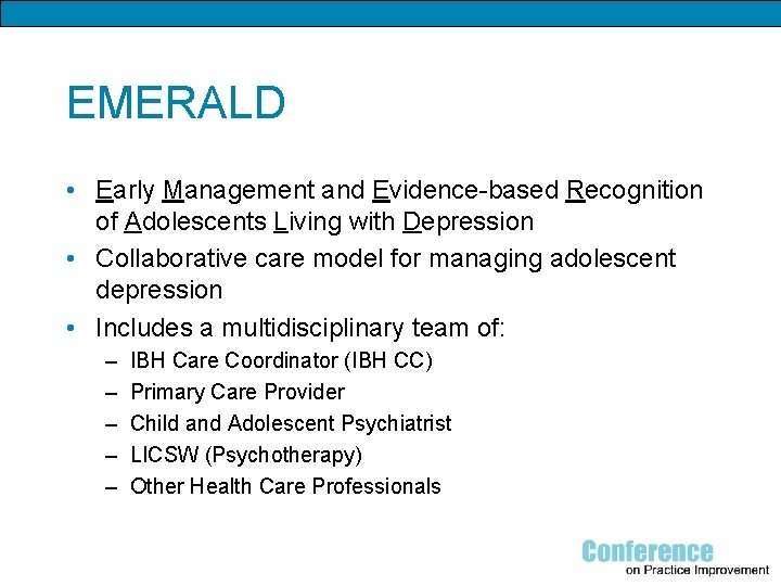 EMERALD • Early Management and Evidence-based Recognition of Adolescents Living with Depression • Collaborative