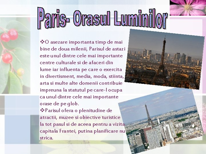 v. O asezare importanta timp de mai bine de doua milenii, Parisul de astazi v. O asezare importanta timp de mai bine de doua milenii, Parisul de astazi