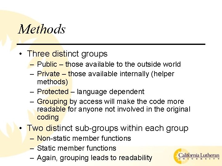 Methods • Three distinct groups – Public – those available to the outside world