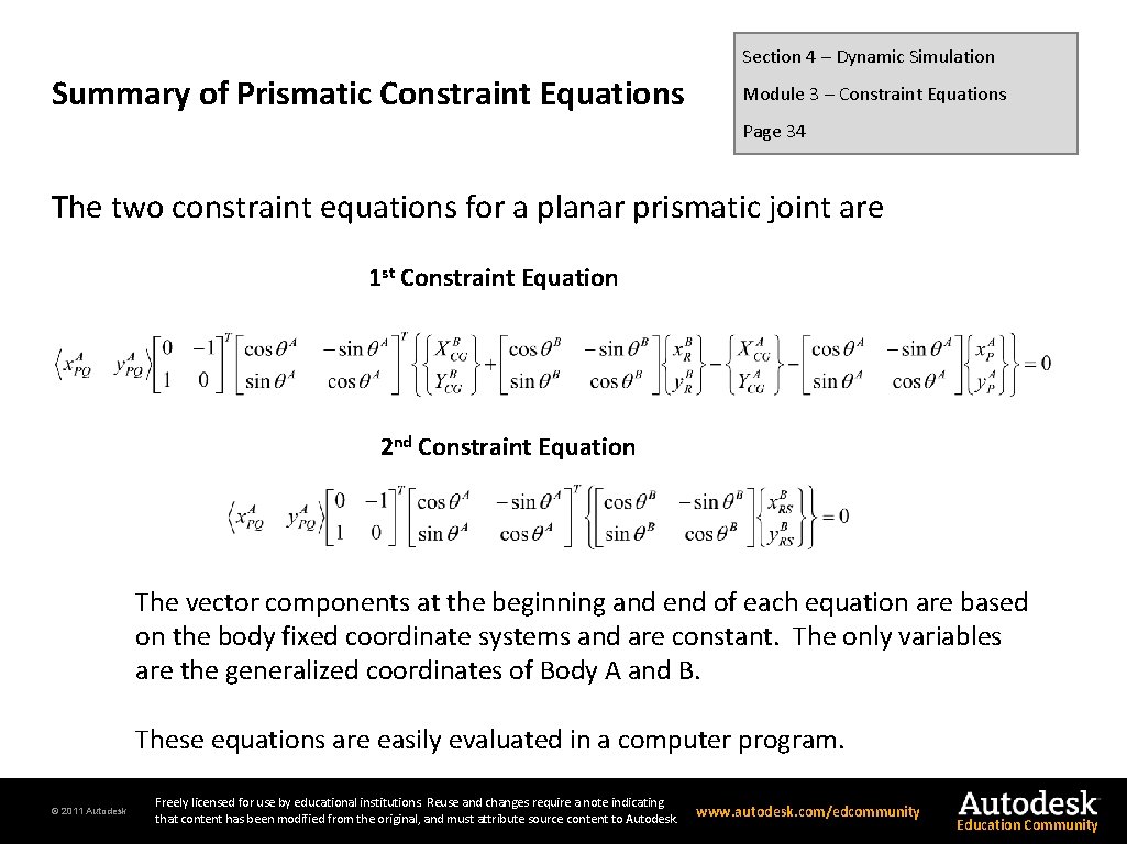 Section 4 – Dynamic Simulation Summary of Prismatic Constraint Equations Module 3 – Constraint