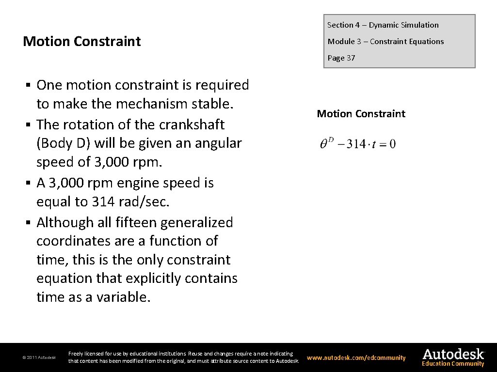 Section 4 – Dynamic Simulation Motion Constraint Module 3 – Constraint Equations Page 37