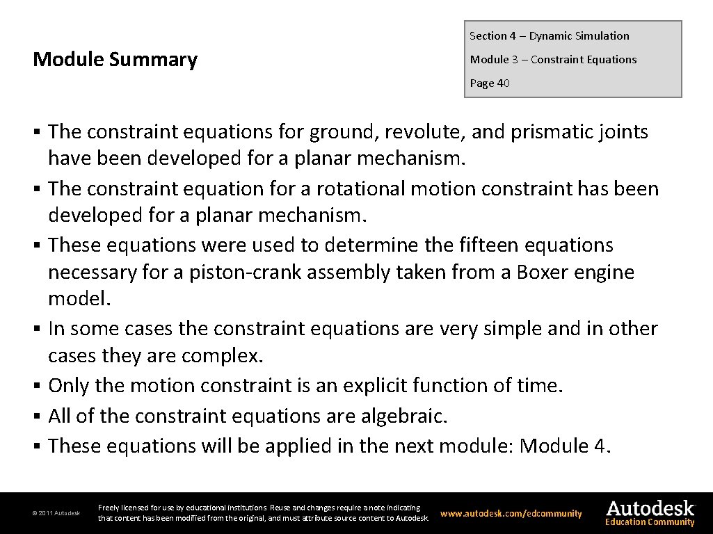 Section 4 – Dynamic Simulation Module Summary Module 3 – Constraint Equations Page 40