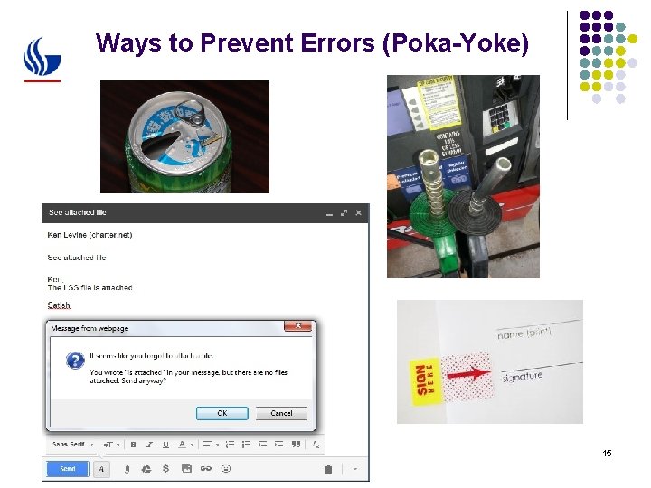 Ways to Prevent Errors (Poka-Yoke) Introduction to Lean 15 