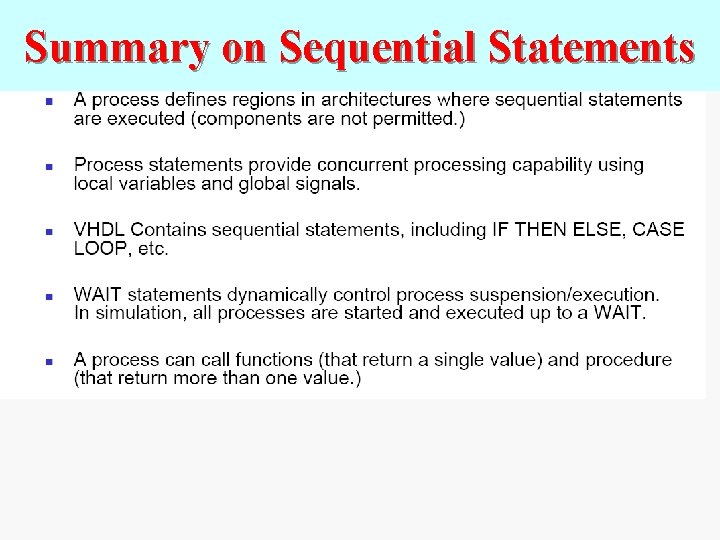 Summary on Sequential Statements 