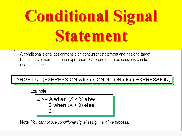 Conditional Signal Statement 