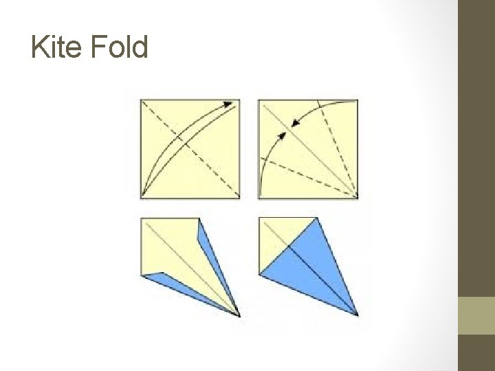 Kite Fold 