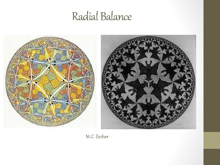 Radial Balance M. C. Escher 