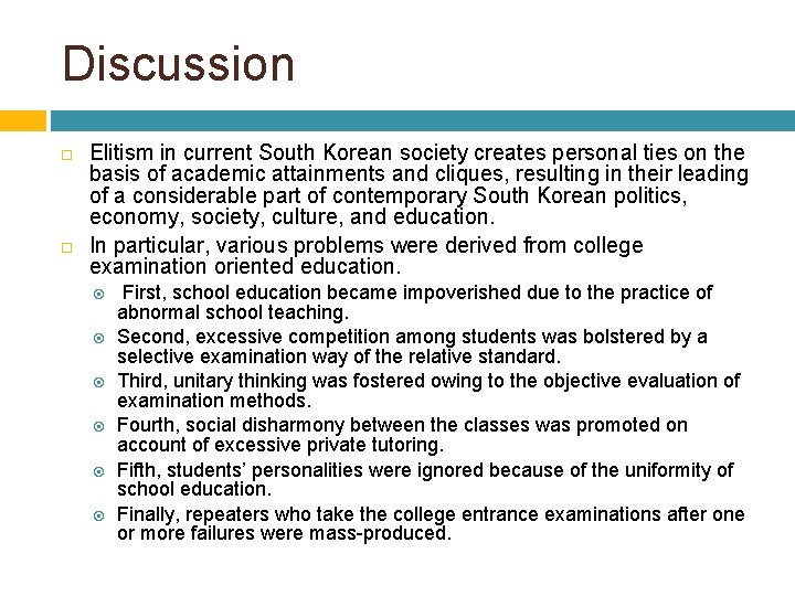 Discussion Elitism in current South Korean society creates personal ties on the basis of
