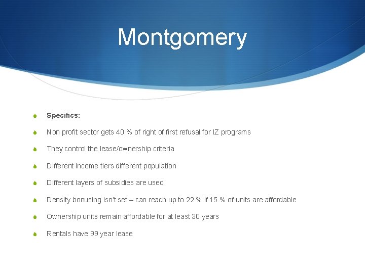 Montgomery S Specifics: S Non profit sector gets 40 % of right of first