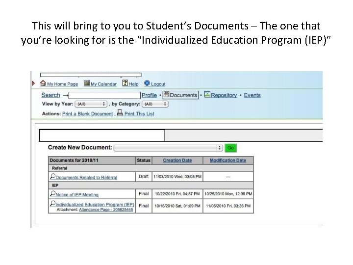 This will bring to you to Student’s Documents – The one that you’re looking