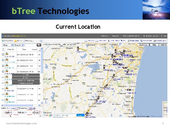 b. Tree Technologies Current Location www. btreetechnologies. com 9 