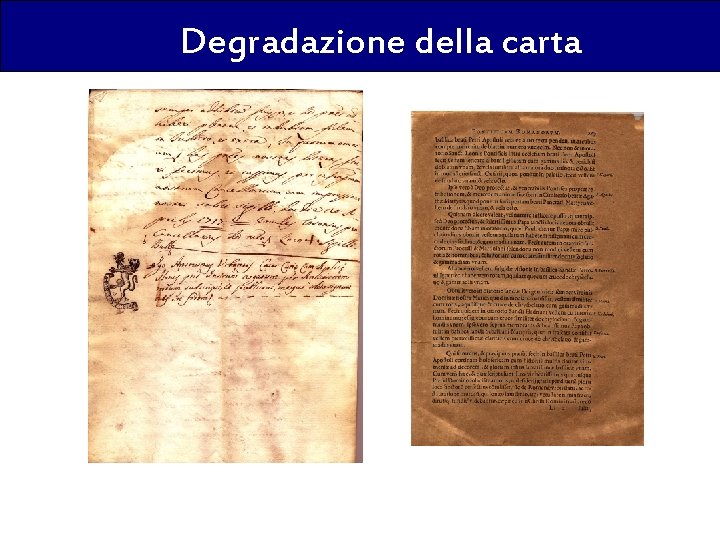 Degradazione della carta 