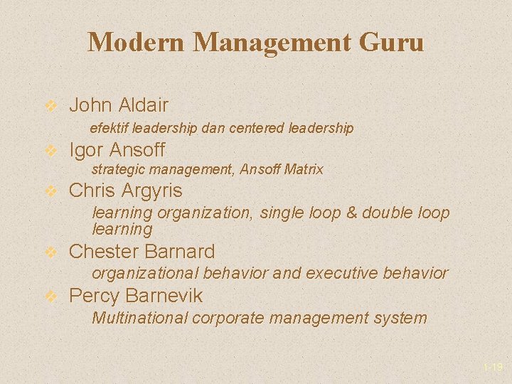 Modern Management Guru v John Aldair efektif leadership dan centered leadership v Igor Ansoff