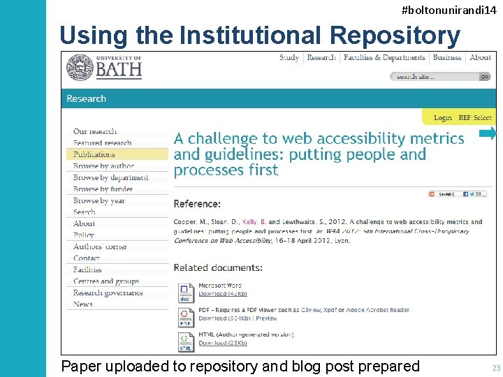 #boltonunirandi 14 Using the Institutional Repository Paper uploaded to repository and blog post prepared