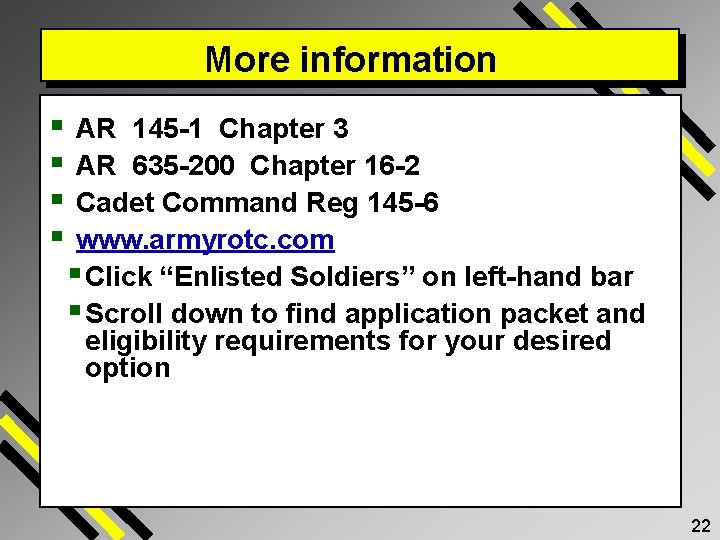 More information § § AR 145 -1 Chapter 3 AR 635 -200 Chapter 16