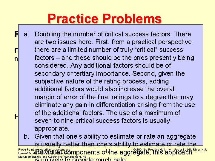 Practice Problems a. Doubling Problem 7: the number of critical success factors. There are