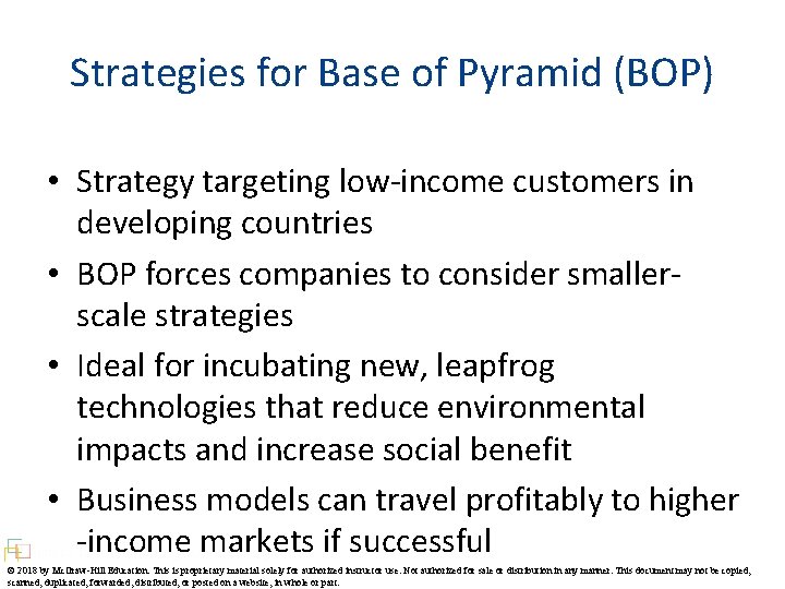 Strategies for Base of Pyramid (BOP) • Strategy targeting low-income customers in developing countries