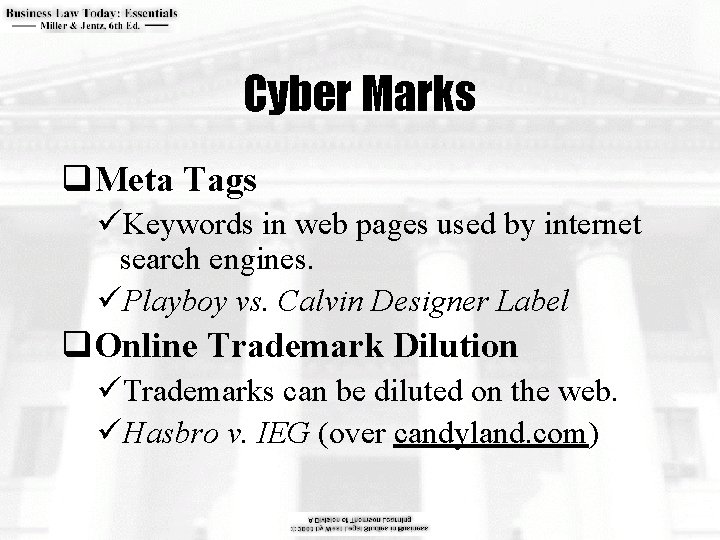 Cyber Marks q. Meta Tags üKeywords in web pages used by internet search engines.