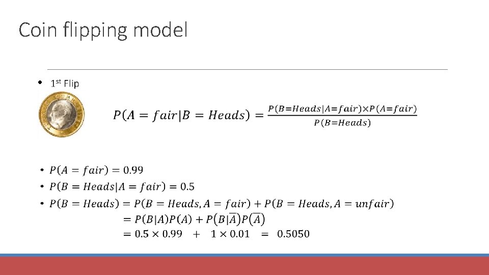 Coin flipping model • 