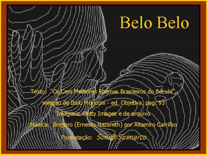 Belo Texto: “Os Cem Melhores Poemas Brasileiros do Século”, seleção de Italo Moriconi -