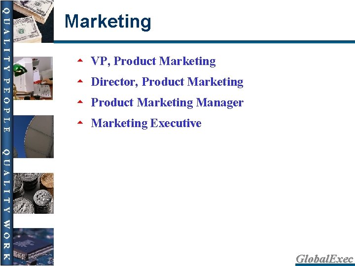 Marketing 5 VP, Product Marketing 5 Director, Product Marketing 5 Product Marketing Manager 5
